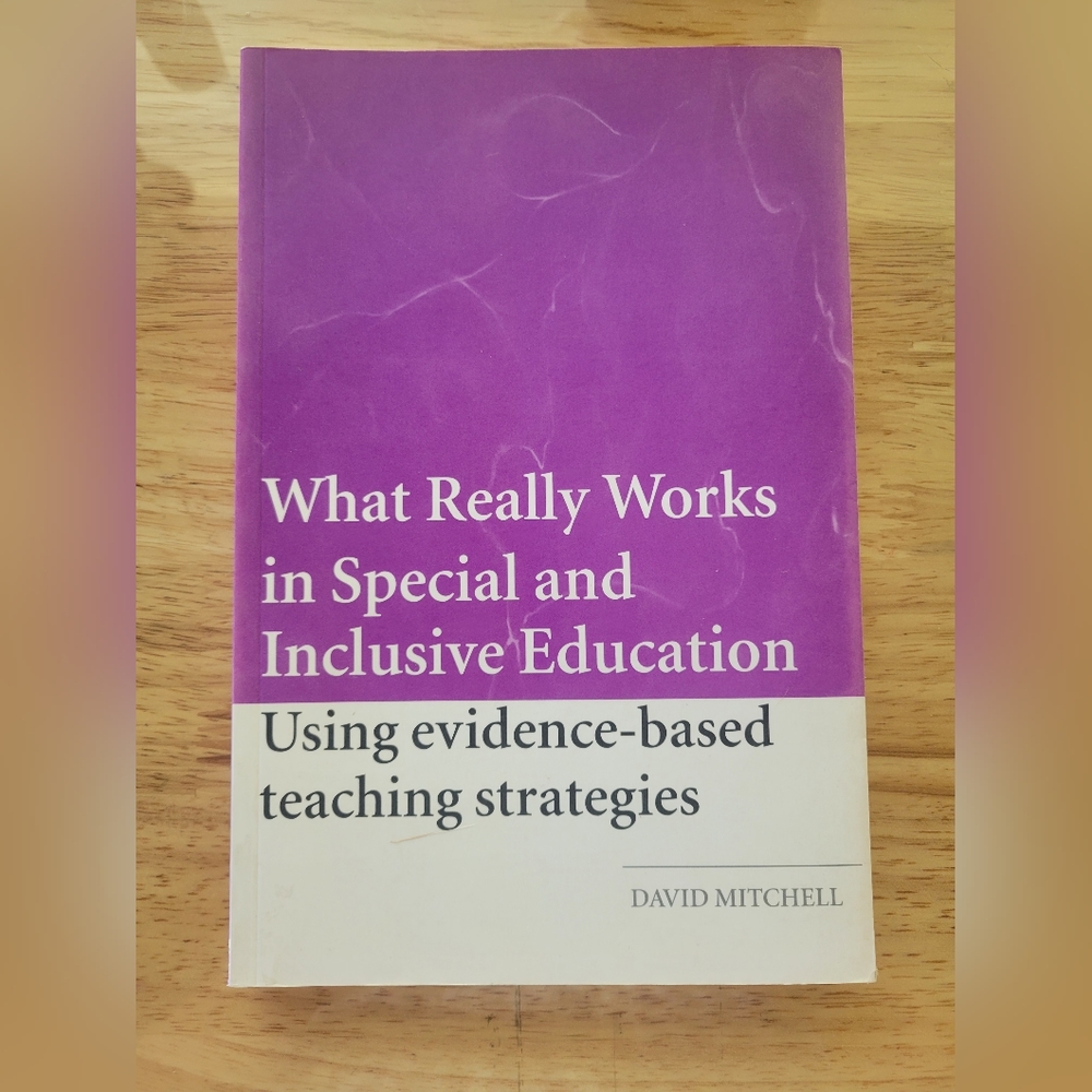 What Really Works In Special and Inclusive Education by David Mitchell 2008